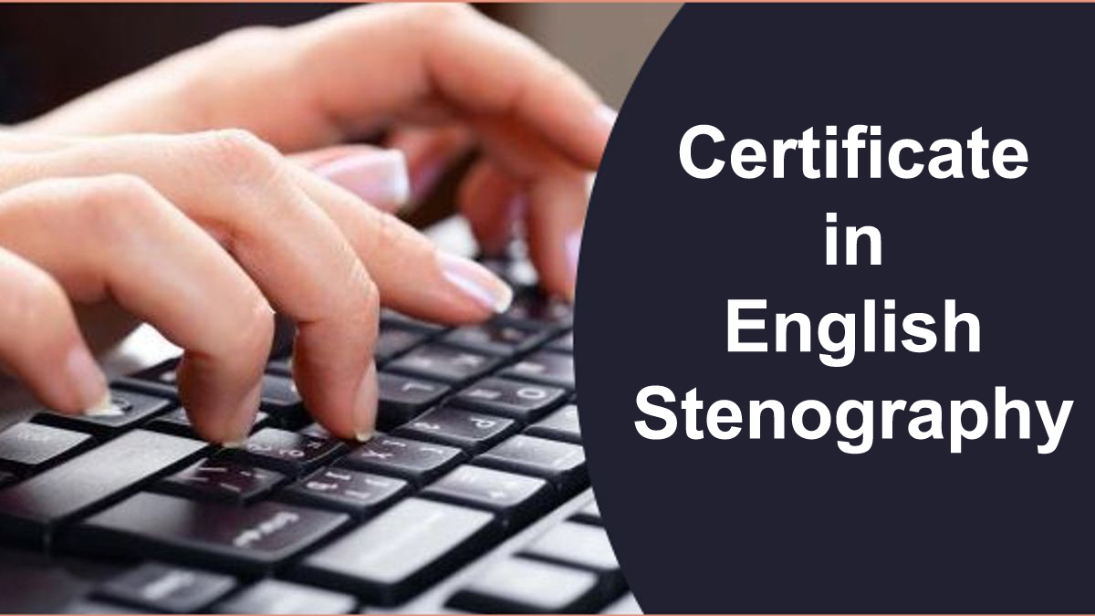 Certificate in English Stenography
