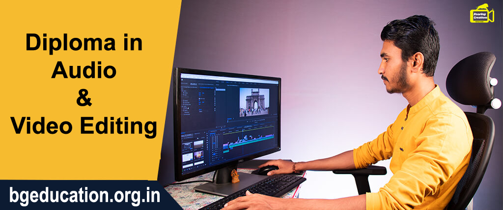 Diploma in Audio & Video Editing