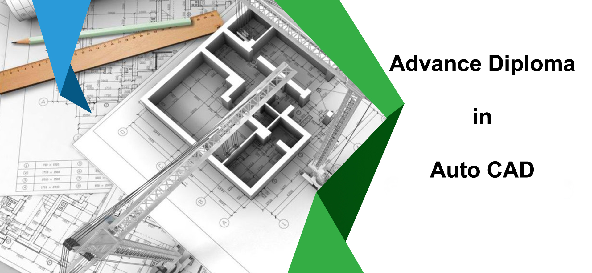 Advance Diploma in Auto CAD